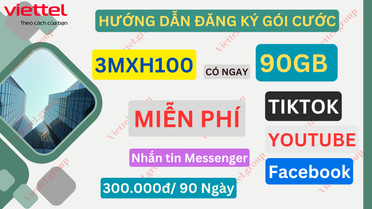 Gói cước 3MXH100 Viettel