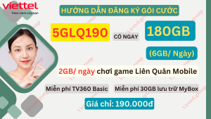 Gói cước 5GLQ190 Viettel