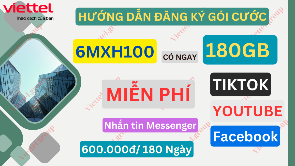 Gói cước 6MXH100 Viettel