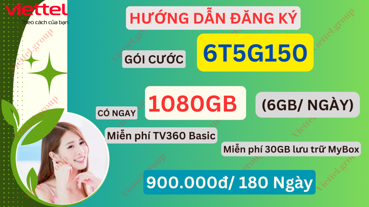 Gói cước 6T5G150 Viettel
