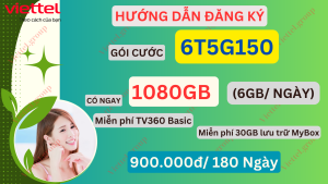 Gói cước 6T5G150 Viettel