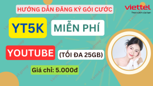 Gói cước YT5K Viettel