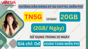 đăng ký 5g viettel miễn phí